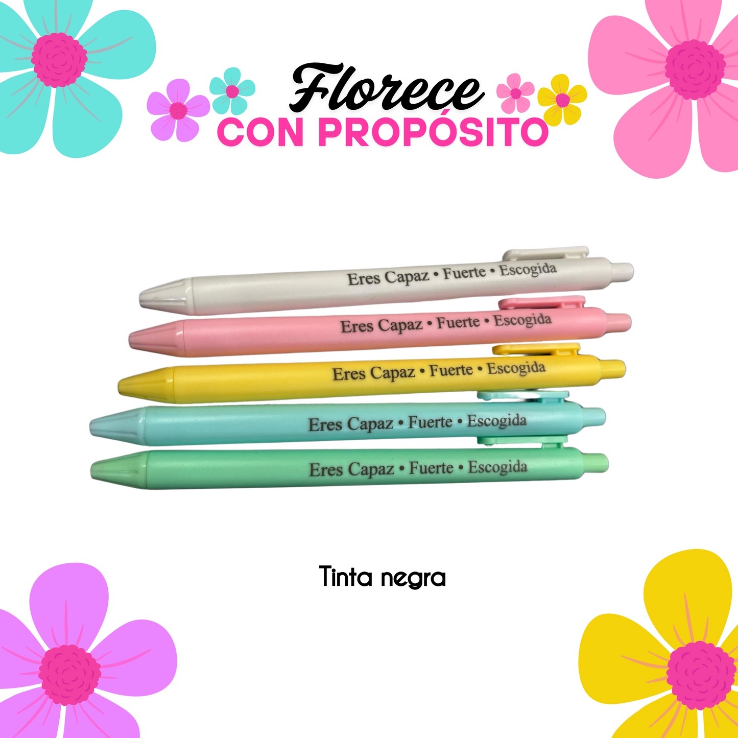 Bolígrafos •Eres Capaz •Fuerte • Escogida
